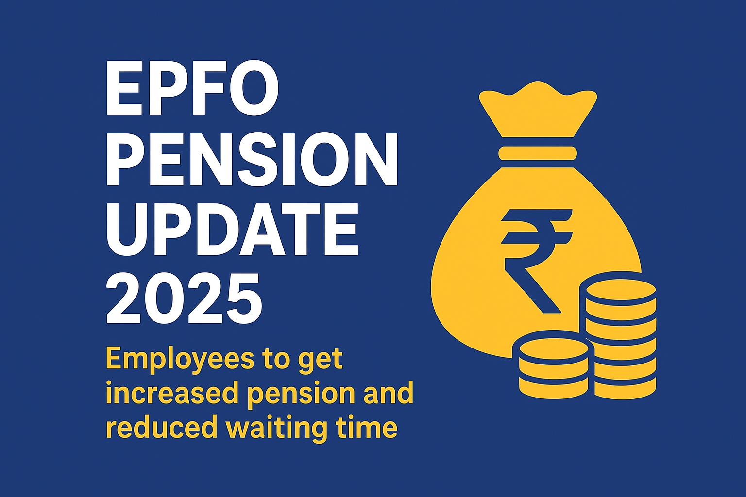 EPFO Pension Update 2025